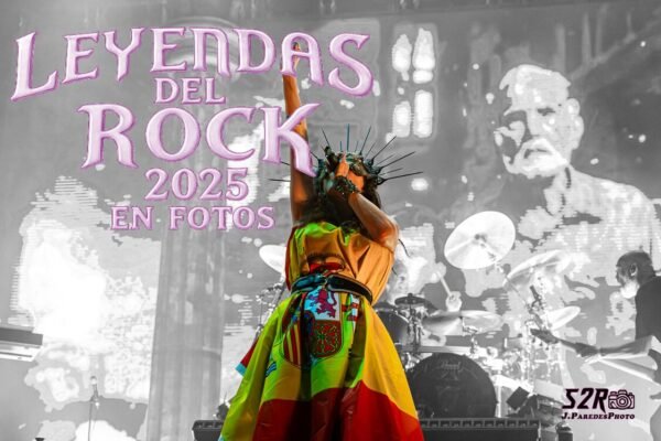 Crónica visual del LEYENDAS DEL ROCK 2025