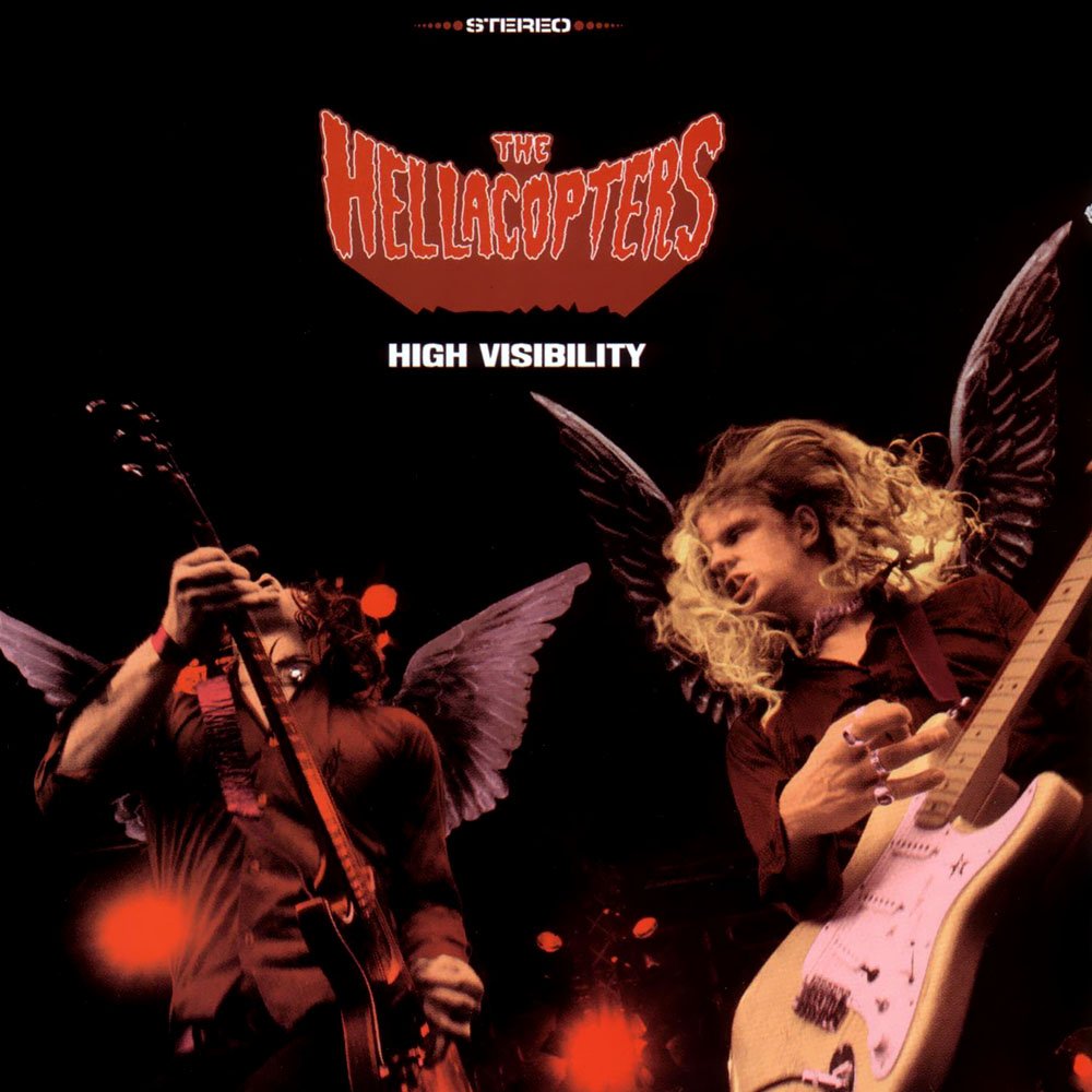 The Hellacopters – High Visibility: 25 años del cenit de la banda más infravalorada del rock