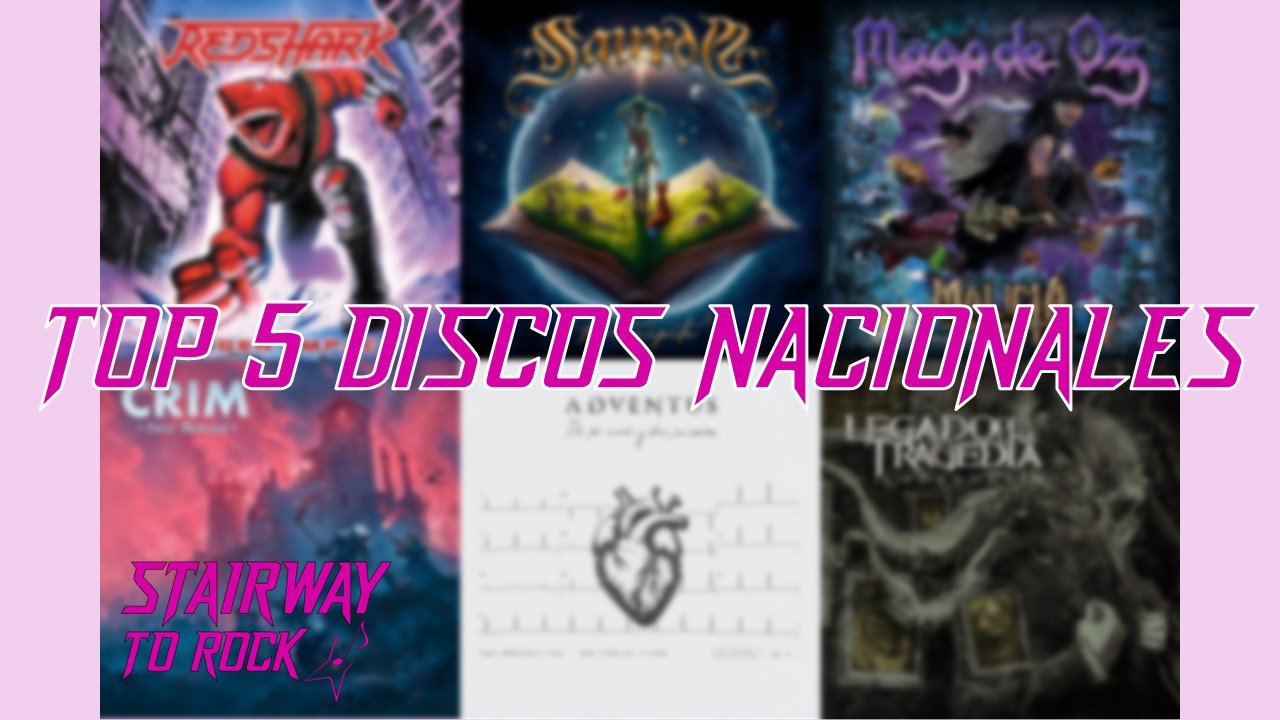 TOP 5 MEJORES DISCOS NACIONALES según Stairway to Rock