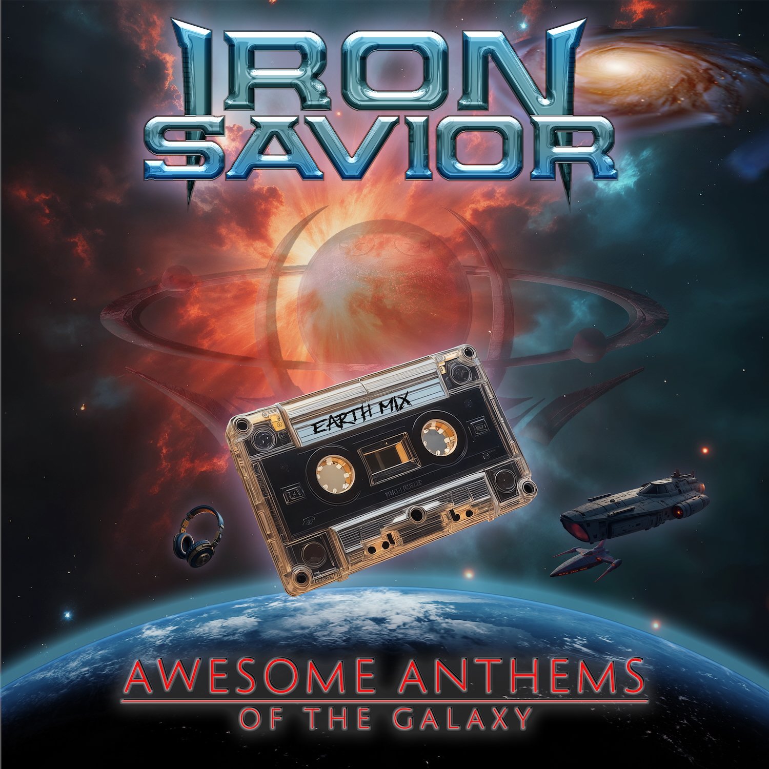 Iron Savior – Awesome Anthems of the Galaxy